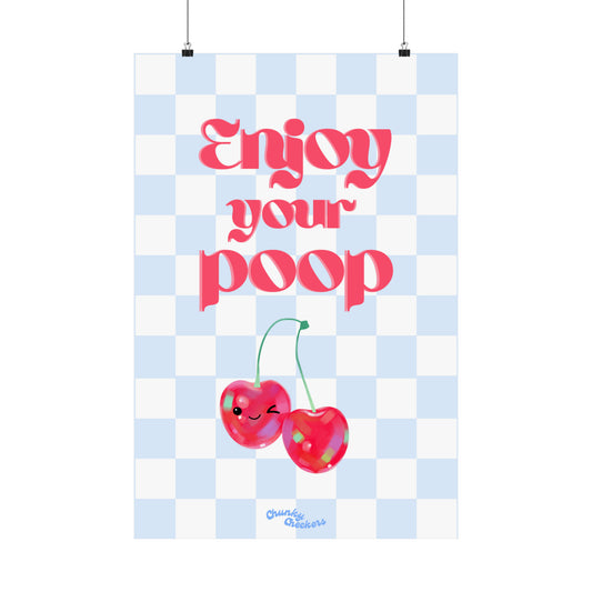 Enjoy Your Poop (With Smiley) Powder Blue