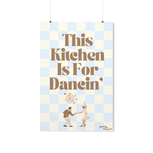 This Kitchen Is For Dancin' Powder Blue